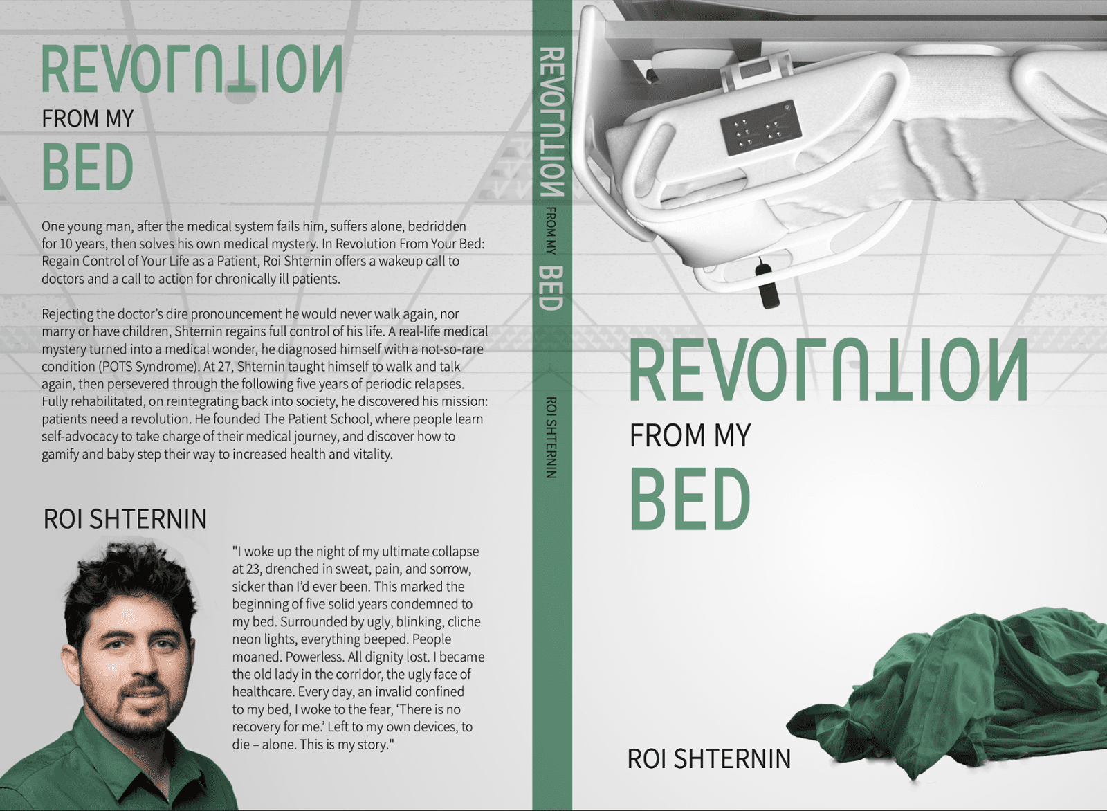 Revolution from my bed: Regain control of your life as a Patient