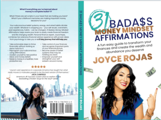 Joyce Rojas ~ 31 Badass Money Mindset Affirmations